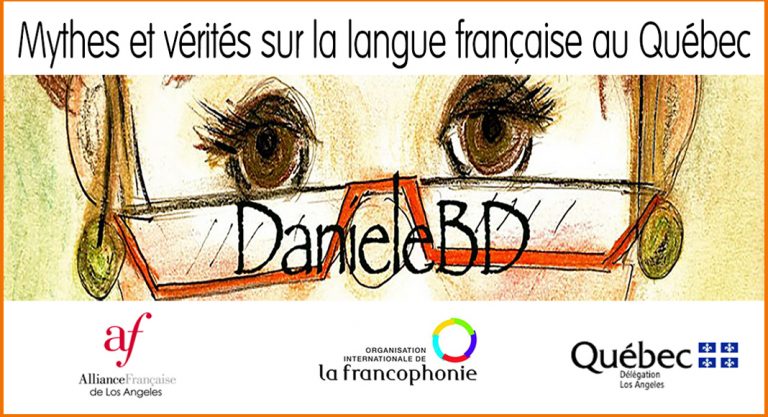 Mythes et vérités sur la langue française au Québec