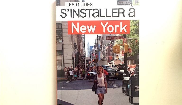 "S'installer à New York", un guide pour les futurs Français de New York