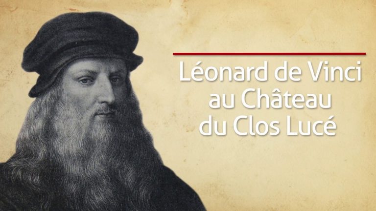 Léonard de Vinci au château du Clos Lucé, sa demeure à Amboise