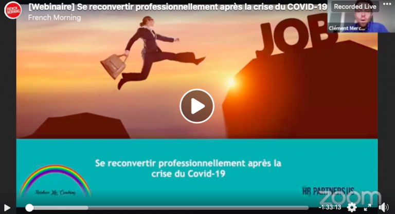 Se reconvertir professionnellement après la crise : retrouvez l’intégralité de notre webinaire en replay