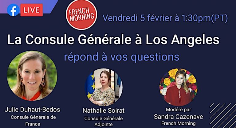 [Webinaire] La Consule Générale de France à Los Angeles répond à vos questions