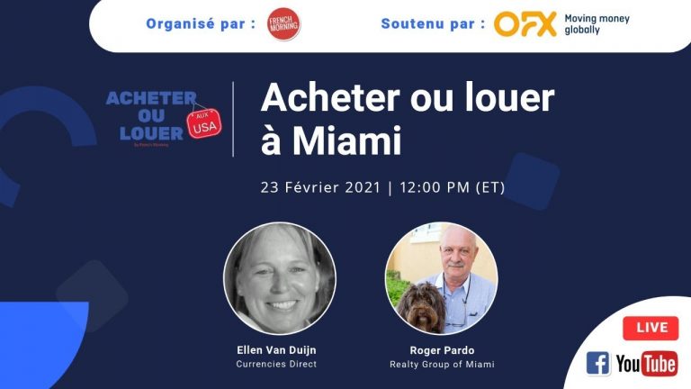 [Vidéo] Immobilier : acheter ou louer à Miami