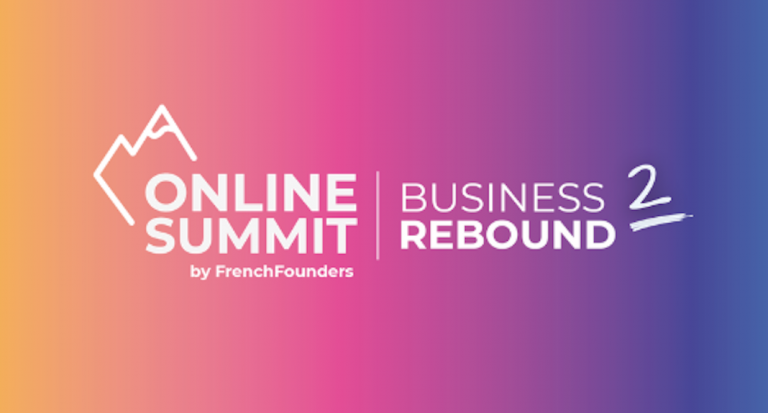 “Business Rebound 2”: une journée d’inspiration en ligne organisée par FrenchFounders