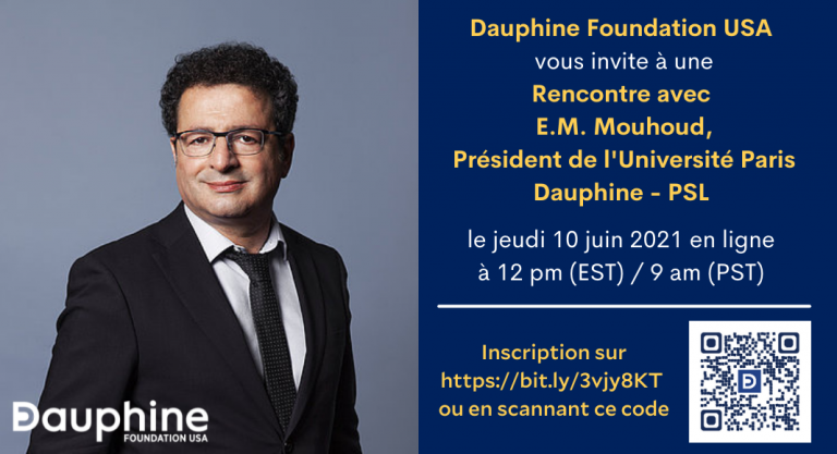 Paris Dauphine se développe aux Etats-Unis, rencontrez le nouveau Président E.M. Mouhoud lors d’un webinaire