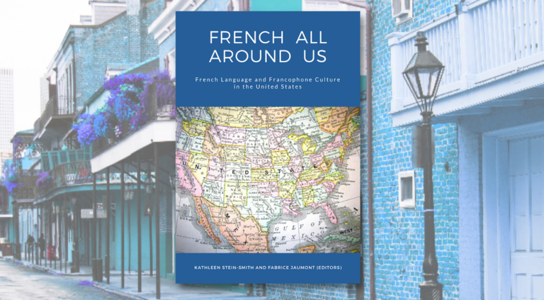 French All Around Us : l’avenir de la francophonie aux États-Unis