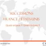 [Vidéo] Les successions franco-américaines