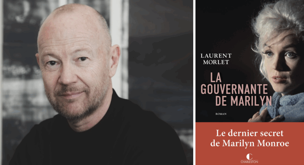 « La Gouvernante de Marilyn », le roman-enquête haletant du producteur français Laurent Morlet
