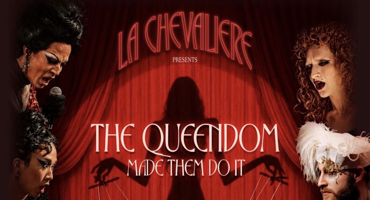 Le Cabaret La Chevalière présente son premier spectacle de Queens à L.A