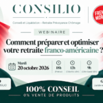 [Webinaire] Comment préparer et optimiser votre retraite franco-américaine ?